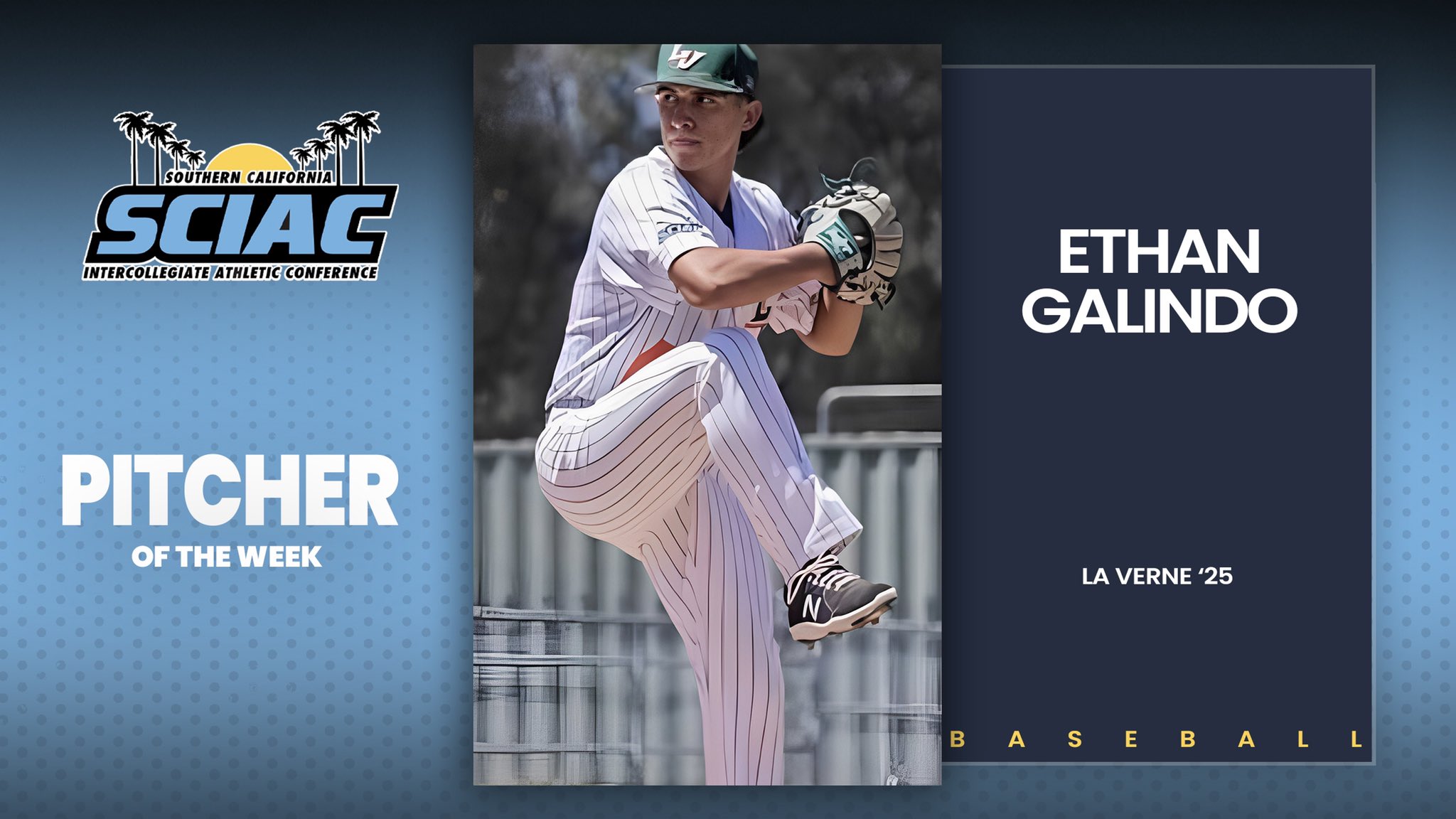 Ethan Galindo Named The SCIAC Pitcher Of The Week